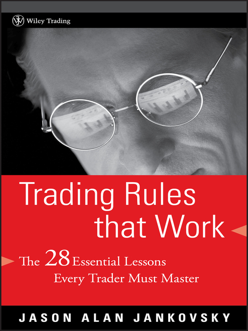 Title details for Trading Rules that Work by Jason Alan Jankovsky - Available
